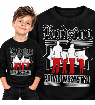 Bluza Polska Rodzina Ponad Wszystko